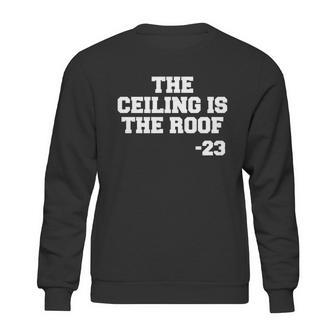 The Ceiling Is The Roof 23 Mj College Text Sweatshirt | Favorety UK