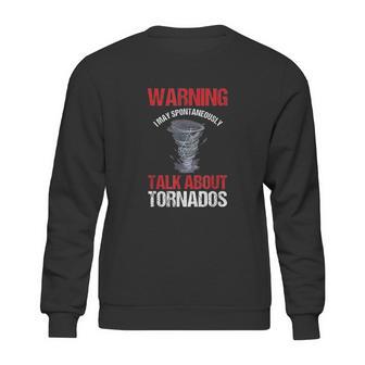 Chasing Storm Chaser Weather Hurricane Tornado Twister Gift Sweatshirt | Favorety UK