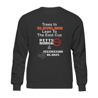 Cleveland Pittsburgh Sucks Michigan Blows Football Sweatshirt | Favorety UK