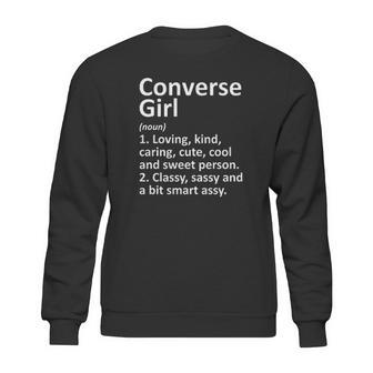 Converse Girl Definition Texas Funny City Home Roots Gift Sweatshirt | Favorety