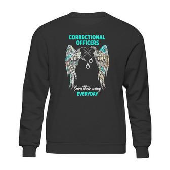 Correctional Officers Earn Their Wings Everyday Sweatshirt | Favorety CA