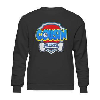 Cousin Patrol Dog Sweatshirt | Favorety AU