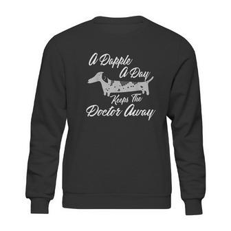 A Dapple A Day Keep The Doctor Away Dachshund Dog Sweatshirt | Favorety DE