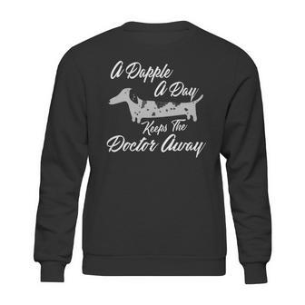 A Dapple A Day Keeps The Doctor Away Dachshund Sweatshirt | Favorety CA