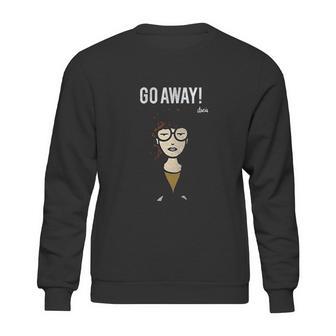 Daria Go Away Arms Crossed Attitude Sweatshirt | Favorety CA