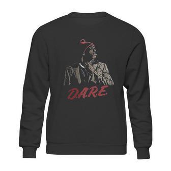 Dave Chappelle Tyrone Biggums Dare Sweatshirt | Favorety CA