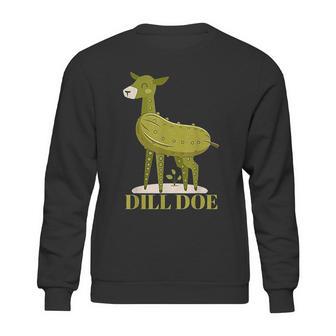 Dill Doe Funny Pickles Sweatshirt | Favorety UK