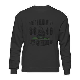 Dont Tread On Me Lets Go Brandon Fjb Anti Biden Graphic Design Printed Casual Daily Basic Sweatshirt | Favorety