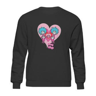 Dr Seuss Lovey Things Sweatshirt | Favorety