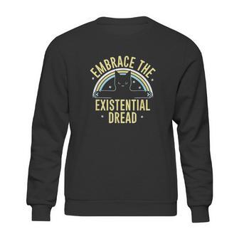 Embrace The Existential Dread Funny Cat Sweatshirt | Favorety DE