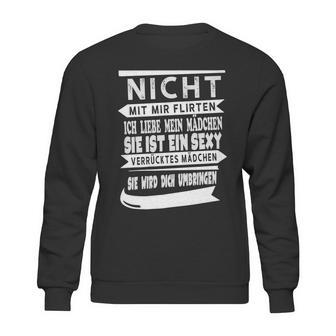 Flirte Nicht Mit Mir Sweatshirt | Favorety UK