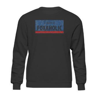 I Am A Foxaholic Fox News Love Sweatshirt | Favorety CA