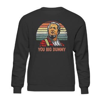 Fred Sanford You Big Dummy Vintage Sweatshirt | Favorety AU