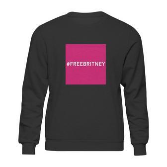 Free Britney Pink Gift Sweatshirt | Favorety UK