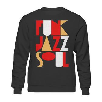 Funk Jazz Soul Sweatshirt | Favorety DE