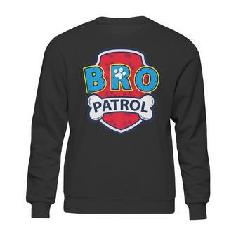 Funny Bro Patrol | Dog Brother Sweatshirt | Favorety AU