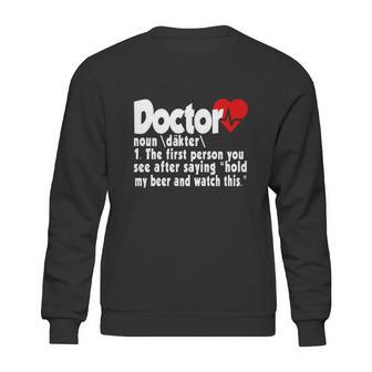 Funny Doctor Medical Med Student Sweatshirt | Favorety UK