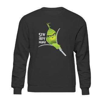 Funny Grinch 6 Feet People Sweatshirt | Favorety AU