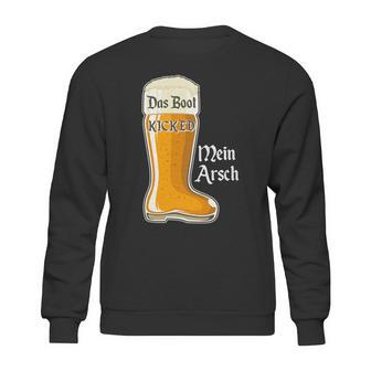 Funny Oktoberfest Das Boot Kicked Mein Arsch Sweatshirt | Favorety UK