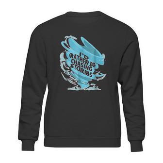 Funny Tornado Storm Chaser Meterology Sweatshirt | Favorety CA