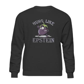 Gearcozy Hung Like Epstein Funny Sweatshirt | Favorety CA