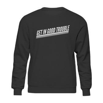 Get In Good Trouble Rep John Lewis Quote Sweatshirt | Favorety CA