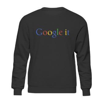 Google It Sweatshirt | Favorety CA