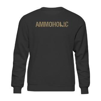 Grunt Style Ammoholic Sweatshirt | Favorety AU