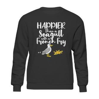 Happier Than A Seagull With A French Fry Funny Summer Sweatshirt | Favorety AU