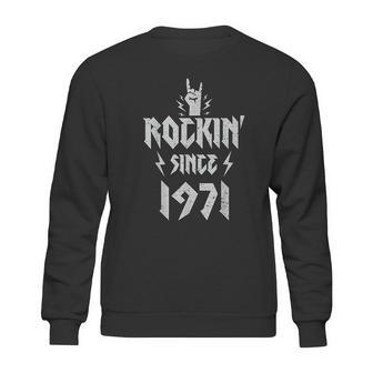 Hard Rock Music Rockin Since 1971 Sweatshirt | Favorety