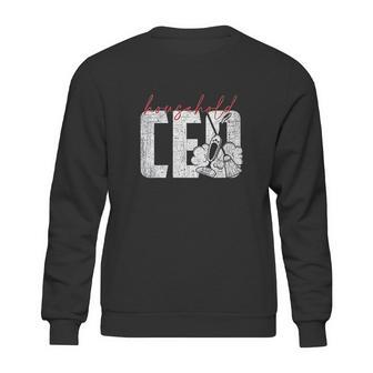 Household Ceo Sweatshirt | Favorety