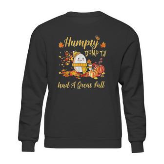 Humpty Dumpty Had A Great Fall Cute Sweatshirt | Favorety AU