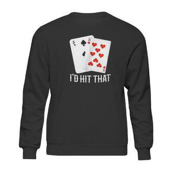 Id Hit That 11 Of Blackjack Cards Gambling Sweatshirt | Favorety DE