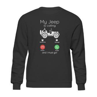 My Jeep Is Calling Sweatshirt | Favorety UK