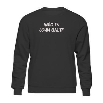 Who Is John Galt Sweatshirt | Favorety DE