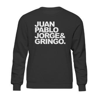 Juan Pablo Jorge And Gringo Sweatshirt | Favorety CA