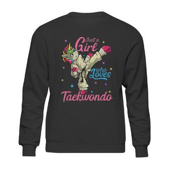 Just A Girl Who Loves Taekwondo Unicorn Tae Kwon Do Gift Graphic Design Printed Casual Daily Basic Sweatshirt | Favorety