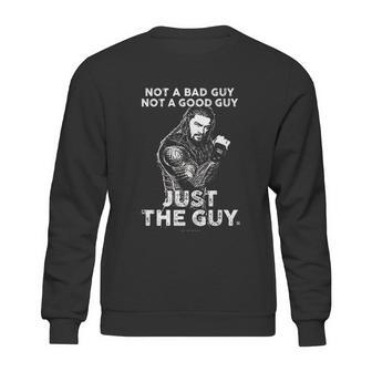 Just The Guy Roman Reigns Sweatshirt | Favorety CA