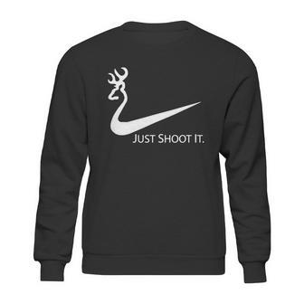 Just Shoot It Deer Hunting Buck Season T Shirt Sweatshirt | Favorety UK