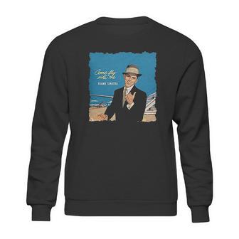 Kaq Houhui Frank Sinatra Come Fly With Me Men Oversize Leisure Sweatshirt | Favorety UK