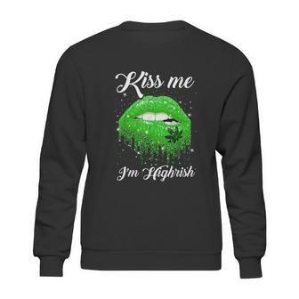 Kiss Me Im Highrish 420 Cannabis Marijuana Weed Lips Gift Graphic Design Printed Casual Daily Basic Sweatshirt | Favorety AU