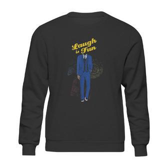 Laugh Is Fun Scp Sweatshirt | Favorety DE