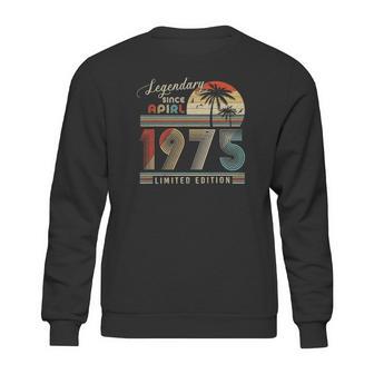 Legendary Since April 1975 Retro Vintage Limited Edition Sweatshirt | Favorety UK