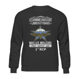 Les Hommes Naissent Libresetegaux Mais Les Meilleurs Ont Servi Au 1 Rcp Sweatshirt | Favorety UK