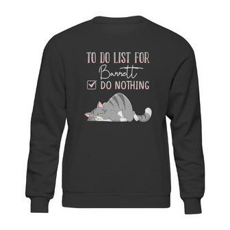 To Do List For Barrett Sweatshirt | Favorety CA