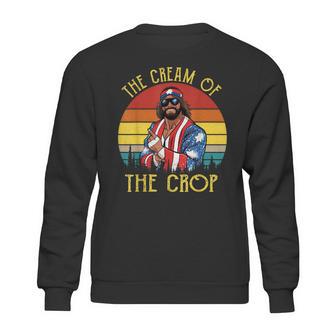 Macho-The Cream Of The Crop Wrestling Funny Retro Vintage Sweatshirt | Favorety AU