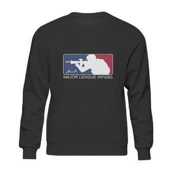 Major League Infidel Shirts Sweatshirt | Favorety