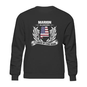 Marion Alabama It Is Where My Story Begins Sweatshirt | Favorety UK