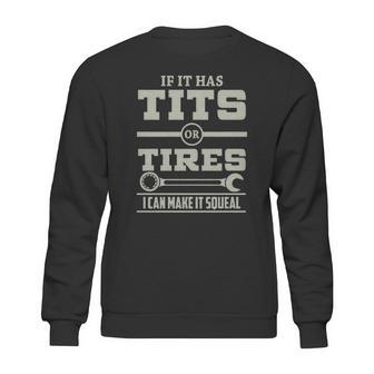 Mechanic - Tits Or Tires Sweatshirt | Favorety DE