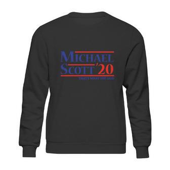 Michael Scott 2020 Thats What She Said Sweatshirt | Favorety CA